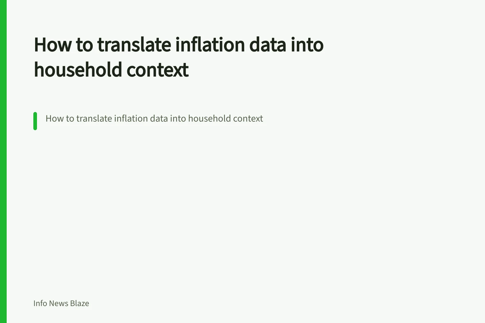 How to translate inflation data into household context. How to translate inflation data into household context
